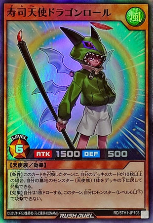 Yu-Gi-Oh! Rush Duel -Dragon Roll the Sushi Fairy - RD/5TH1-JP103